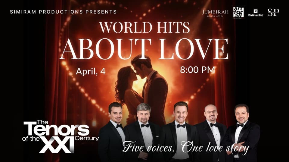 World Hits About Love performed by The Tenors of the XXI Century in Dubai